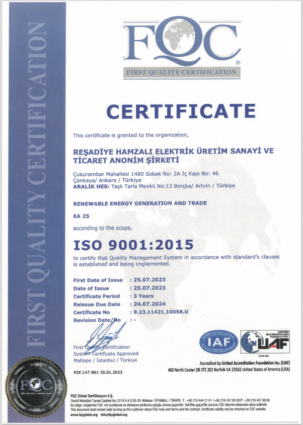 ISO 9001:2015 Qualilty Management System | REŞADIYE HAMZALI ELEKTRIK URETIM SAN. VE TIC. A.S. | HAMZALI HEPP