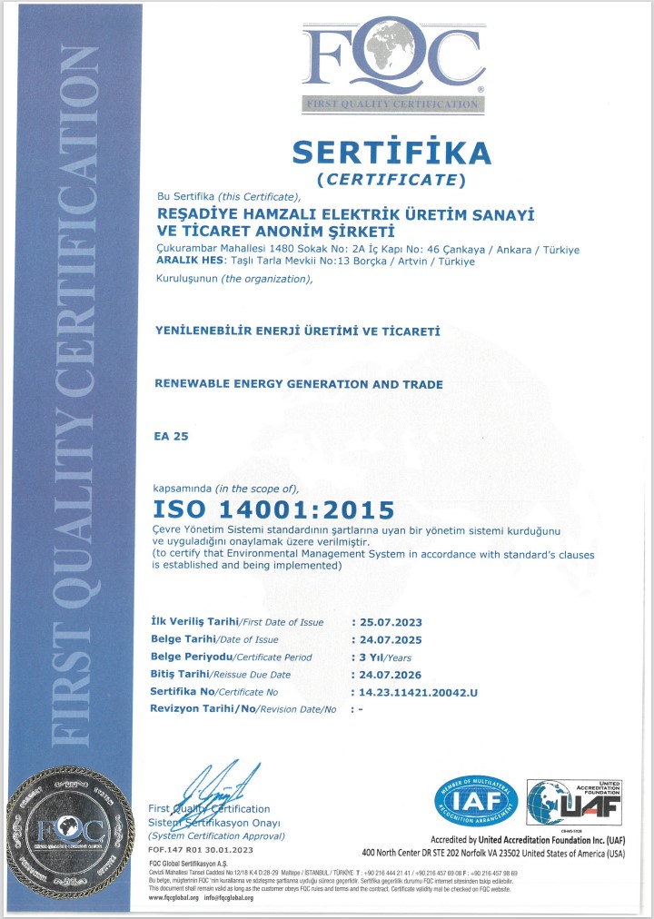 ISO 14001:2015 Çevre Yönetim Sistemi | REŞADIYE HAMZALI ELEKTRIK URETİM SAN. VE TIC. A.Ş. | ARALIK HES